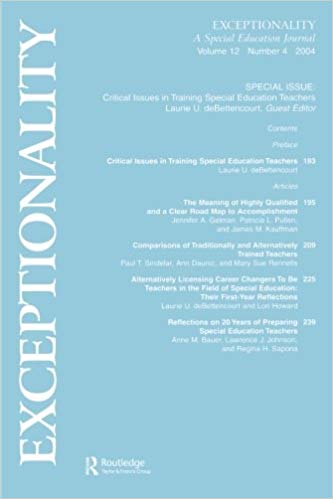 Critical Issues in Training Special Education Teachers: A Special Issue of exceptionality: Volume 12 (Exceptionality : a Special Education Journal)